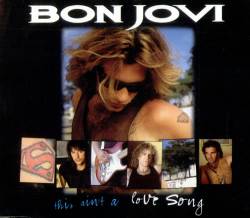 Bon Jovi : This Ain't a Love Song